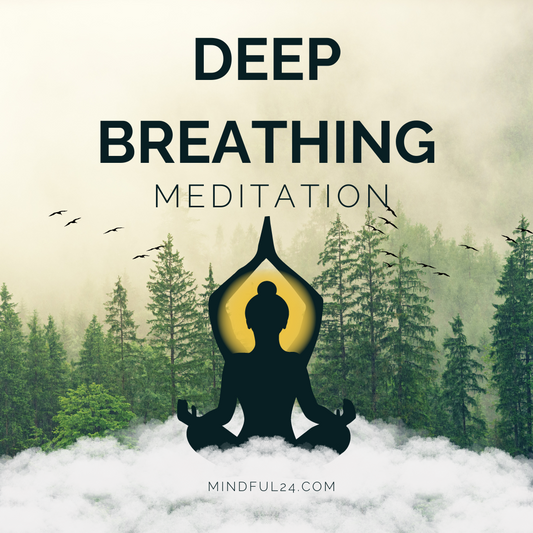 Deep Breathing Meditation