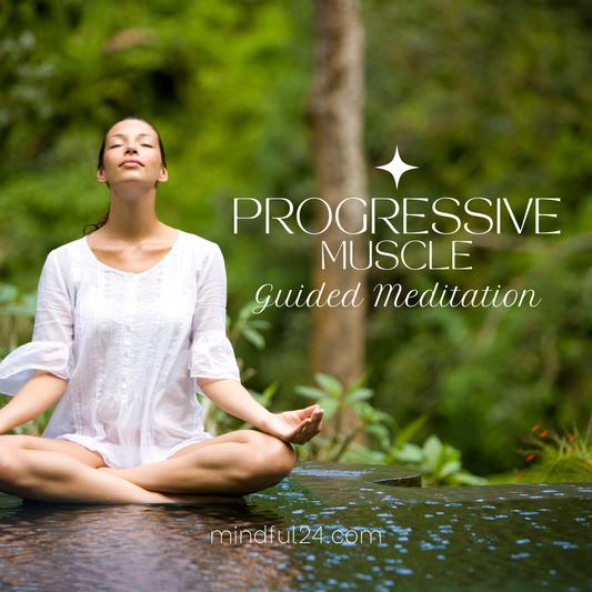 Progressive Muscle Relaxation